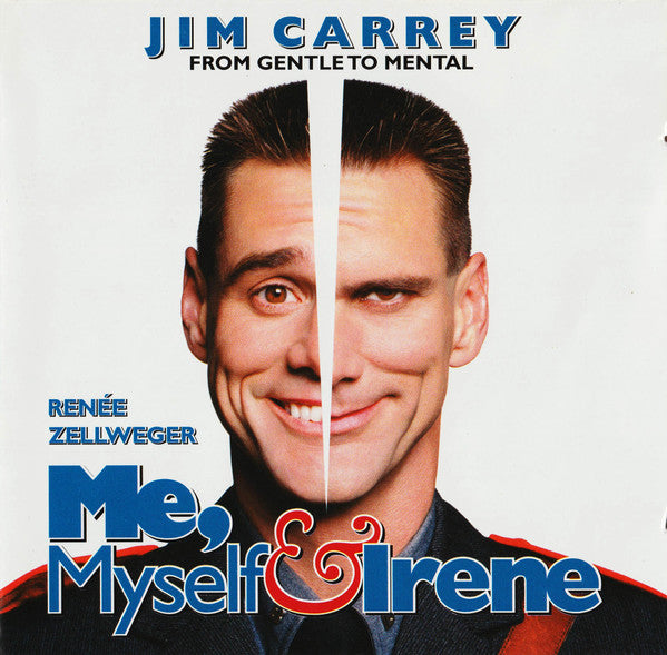 Me, Myself, & Irene Original Motion Picture Soundtrack