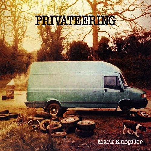 Mark Knopfler- Privateering - Darkside Records