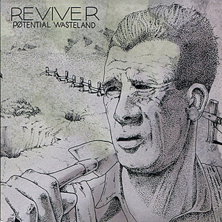 Reviver- Potential Wasteland