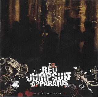 Red Jumpsuit Apparatus- Don't You Fake It
