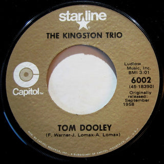 Kingston Trio- Tom Dooley / M.T.A.