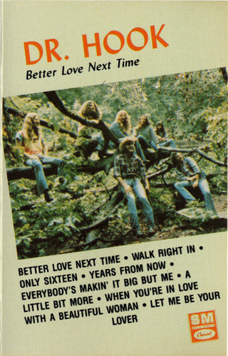 Dr. Hook- Better Love Next Time