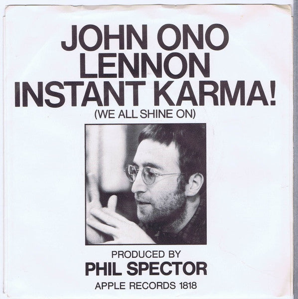 John Lennon/Yoko Ono- Instant Karma (We All Shine On)/Who Has Seen The Wind