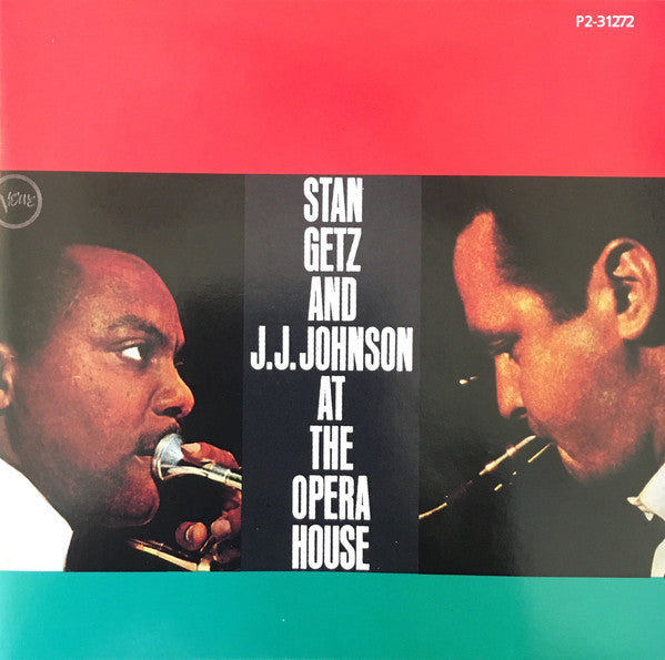 Stan Getz And J.J. Johnson – At The Opera House