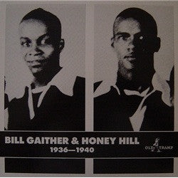 Bill Gaither & Honey Hill- 1936-1940