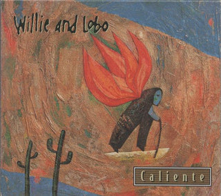 Willie & Lobo- Caliente