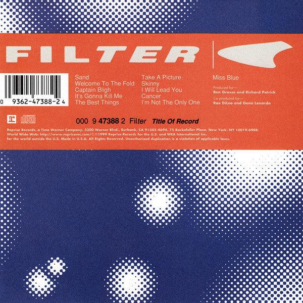 Filter- Title Of Record - Darkside Records