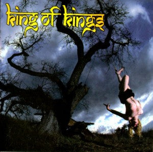 King Of Kings- King Of Kings