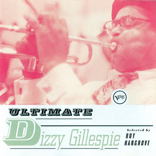 Dizzy Gillespie- Ultimate Dizzy Gillespie