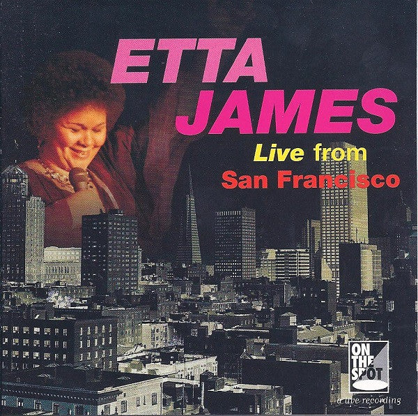 Etta James- Live From San Francisco