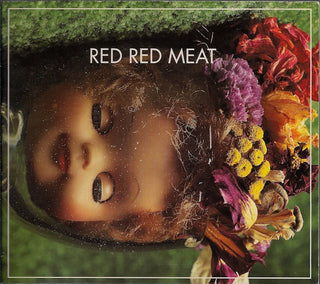 Red Red Meat- Bunny Gets Paid