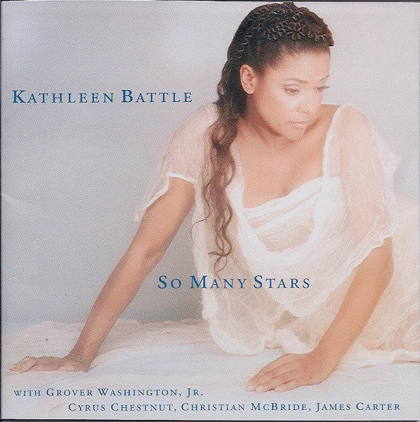 Kathleen Battle- So Many Stars