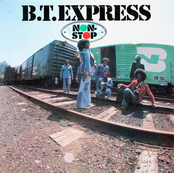 B.T. Express- Non-Stop