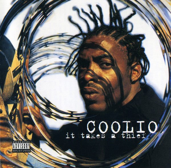 Coolio- It Takes A Thief