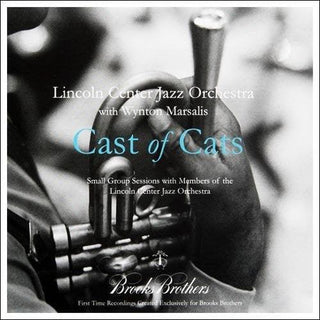 The Lincoln Center Jazz Orchestra with Wynton Marsalis- Cast Of Cats