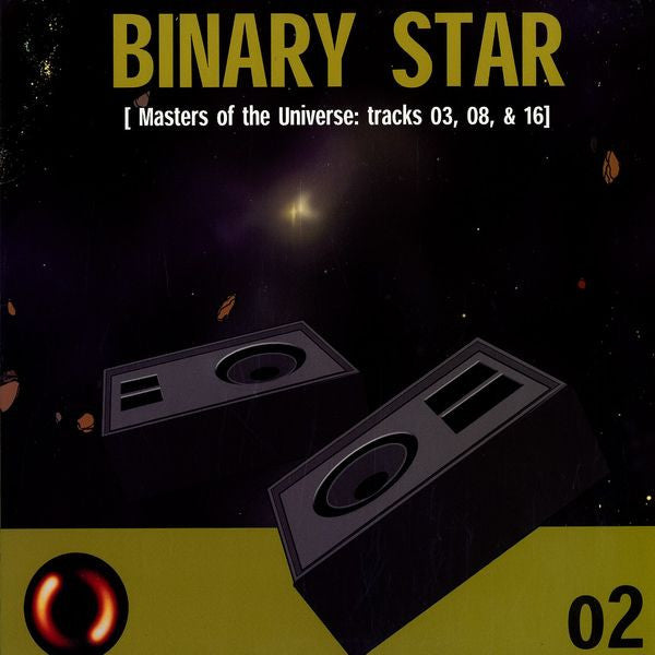 Binary Star- Masters Of The Universe: Tracks 03, 08, & 16 (Sealed)