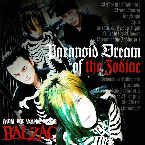 Balzac- Paranoid Dream Of The Zodiac