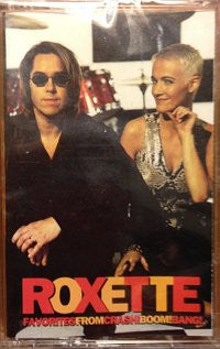 Roxette- Favorites From Crash! Boom! Bang!