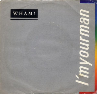 Wham- I'm Your Man