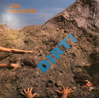 Jon Gailmor- Dirt (Used Vinyl)