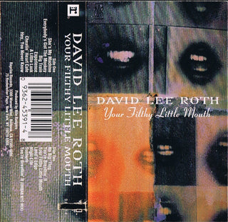 David Lee Roth- Your Filthy Little Mouth