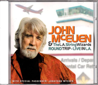 John McEuen & The L.A. String Wizards- Round Trip - Live In L.A.