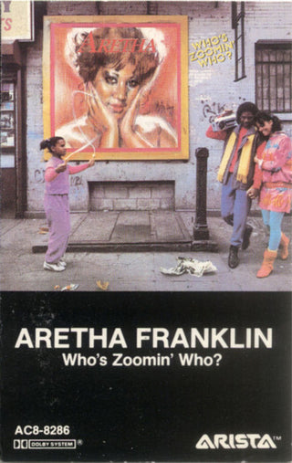 Aretha Franklin- Who's Zoomin' Who?