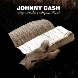 Johnny Cash- My Mother's Hymn Book