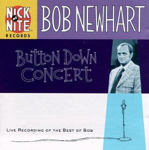 Bob Newhart- Button Down Concert