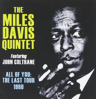 The Miles Davis Quintet- All Of You: The Last Tour 1960