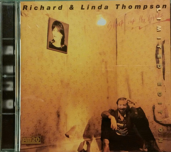 Richard & Linda Thompson- Shoot Out The Lights (24K Gold Disc)