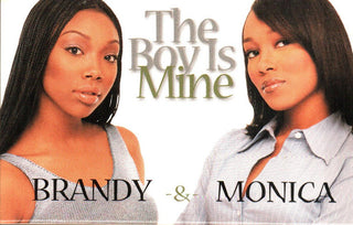 Brandy & Monica- The Boy Is Mine (Cassingle)
