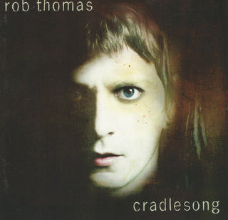 Rob Thomas (Matchbox Twenty)– Cradlesong