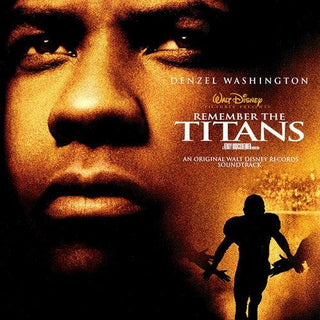 Remember The Titans Official Soundtrack