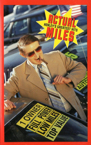 Don Henley- Actual Miles (Henley's Greatest Hits) (Used Cassette)