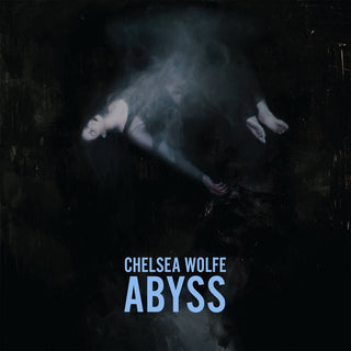 Chelsea Wolfe- Abyss (Sealed, Vinyl Color Unknown)
