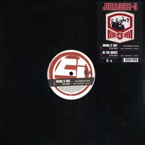 Jurassic 5- Work It Out/In The House (12") (Used Vinyl)