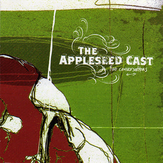 Appleseed Cast- Two Conversations