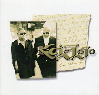 K-Ci And JoJo- Love Always