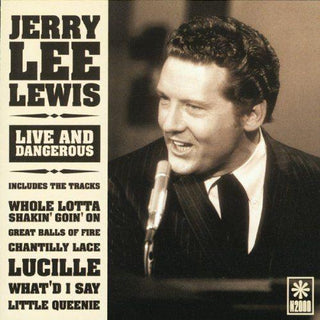 Jerry Lee Lewis– Live And Dangerous