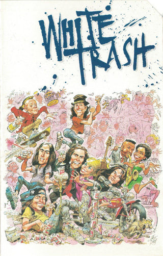 White Trash- White Trash