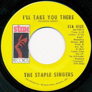 Staple Singers- I'll Take You There/I'm Just Another Soldier