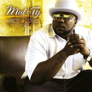 Mul-Ty – Made 4 Love (Used CD)