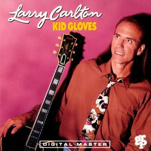 Larry Carlton- Kid Gloves