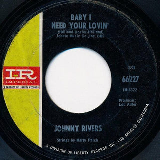 Johnny Rivers- Baby I Need Your Lovin'/Gettin' Ready For Tomorrow