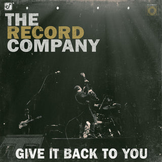 Record Company- Give It Back To You