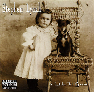 Stephen Lynch- A Little Bit Special