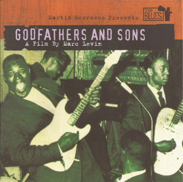 The Blues: Godfathers And Sons Soundtrack