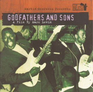 The Blues: Godfathers And Sons Soundtrack