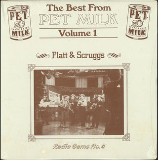 Flatt & Scruggs- Best From Pet Milk Volume 1, Radio Gems No. 4 (Light Rashing) (Used Vinyl)